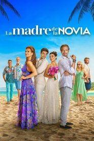 La Madre de la Novia Online In Netflix
