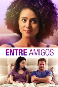 Entre amigos Online In Netflix