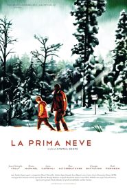 La prima neve Online In Netflix