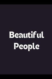 Beautiful People Online In Netflix