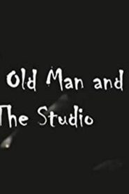 The Old Man and the Studio Online In Netflix