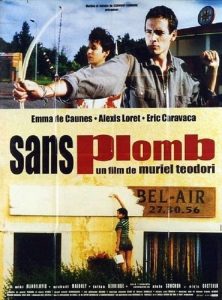 Sans plomb Online In Netflix