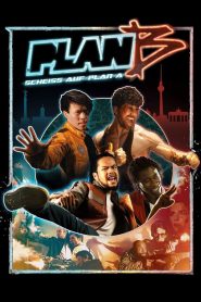 Plan B [Scheiß auf Plan A] Online In Netflix
