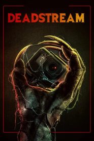 Deadstream Online In Netflix