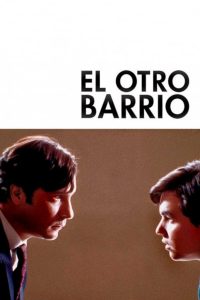 El otro barrio Online In Netflix