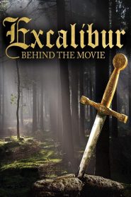Excalibur: Behind the Movie Online In Netflix