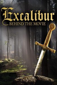 Excalibur: Behind the Movie Online In Netflix