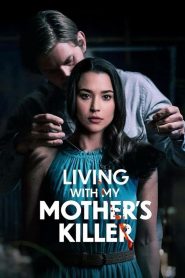 Living with My Mother’s Killer Online In Netflix