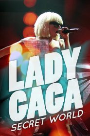 Lady Gaga’s Secret World Online In Netflix