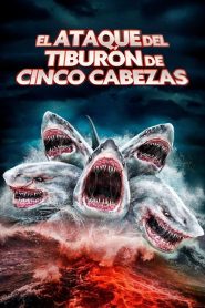 El ataque del tiburón de cinco cabezas Online In Netflix