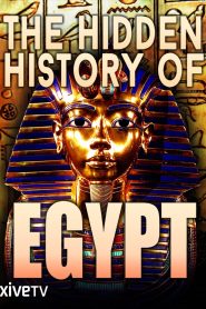 The Hidden History of Egypt Online In Netflix