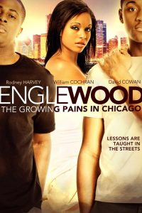 Englewood: The Growing Pains in Chicago Online In Netflix