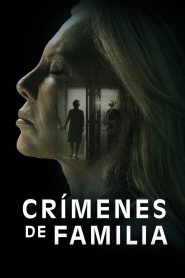 Crímenes de familia Online In Netflix