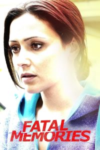 Fatal Memories Online In Netflix