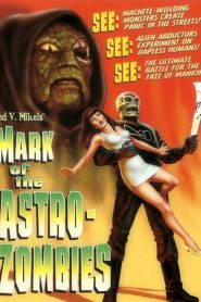Mark of the Astro-Zombies Online In Netflix