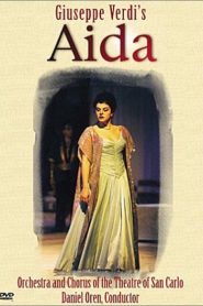 Verdi: Aida (Teatro di San Carlo) Online In Netflix
