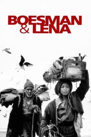 Boesman and Lena Online In Netflix