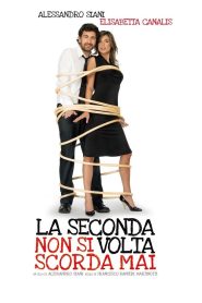La seconda volta non si scorda mai Online In Netflix