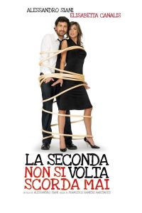La seconda volta non si scorda mai Online In Netflix