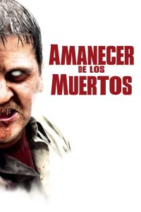 El amanecer de los muertos Online In Netflix