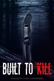 Built to Kill Online In Netflix