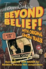 Tom Baker’s Beyond Belief! Online In Netflix