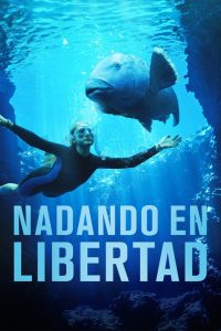 Nadando en libertad Online In Netflix