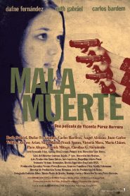 Malamuerte Online In Netflix