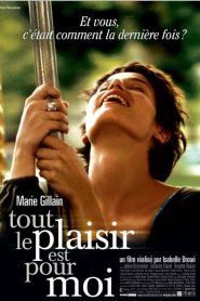 Tout le plaisir est pour moi Online In Netflix