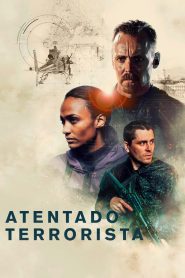 Atentado Terrorista Online In Netflix