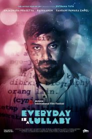 Everyday Is a Lullaby Online In Netflix