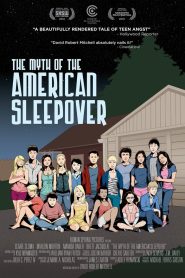 The Myth of the American Sleepover Online In Netflix