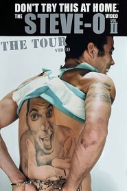 Don’t Try This at Home – The Steve-O Video Vol. 2: The Tour Online In Netflix