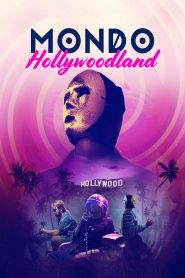 Mondo Hollywoodland Online In Netflix