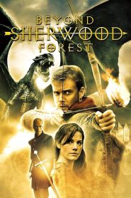 Beyond Sherwood Forest Online In Netflix