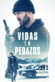 Vidas en pedazos Online In Netflix