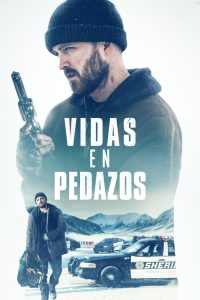 Vidas en pedazos Online In Netflix