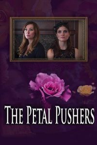 The Petal Pushers Online In Netflix