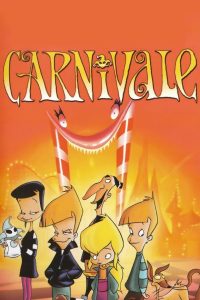 Carnivale Online In Netflix