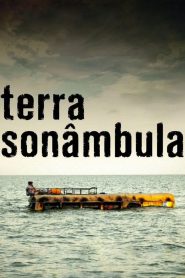 Terra Sonâmbula Online In Netflix