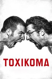 Toxikoma Online In Netflix