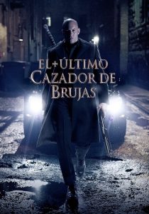 El Último Cazador De Brujas Online In Netflix