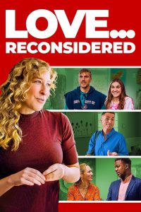 Love… Reconsidered Online In Netflix