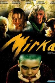 Mirka Online In Netflix