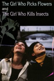 花を摘む少女と虫を殺す少女 Online In Netflix