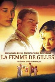 La Femme de Gilles Online In Netflix