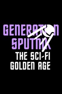 Generation Sputnik! Online In Netflix