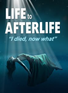 Life to AfterLife: I Died, Now What Online In Netflix