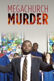 Megachurch Murder Online In Netflix