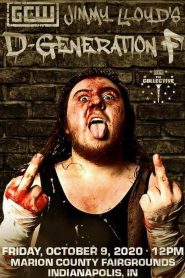GCW Jimmy Lloyd’s D-Generation F Online In Netflix